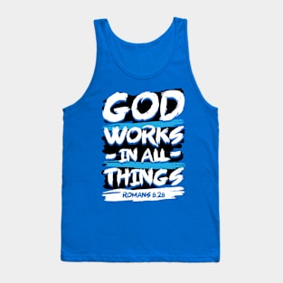 God Works in All Things Tank Top